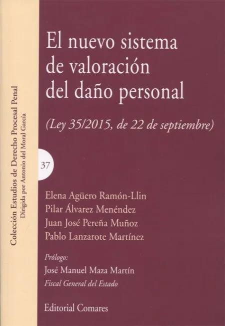 EL NUEVO SISTEMA DE VALORACIÓN DEL DAÑO PERSONAL