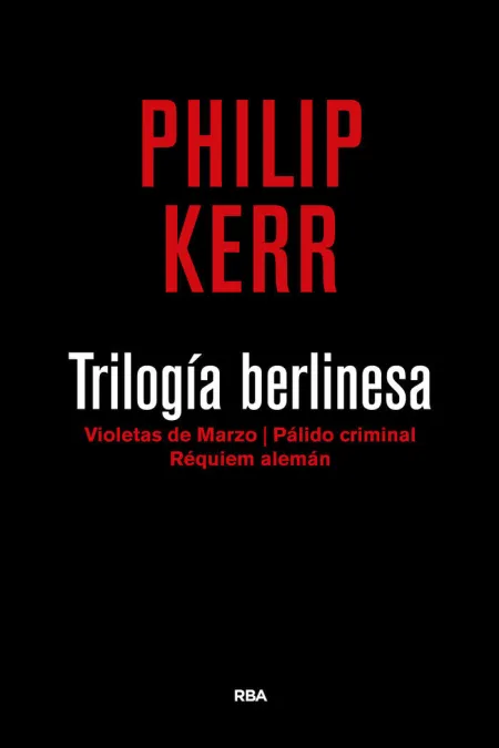TRILOGÍA BERLINESA 3ª EDICIÓN
