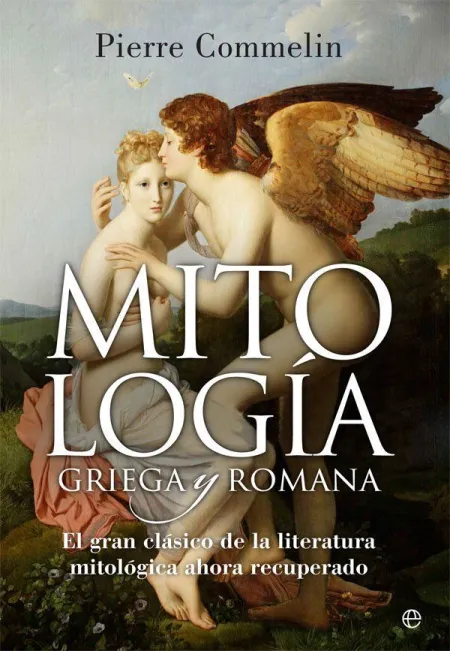 MITOLOGÍA GRIEGA Y ROMANA