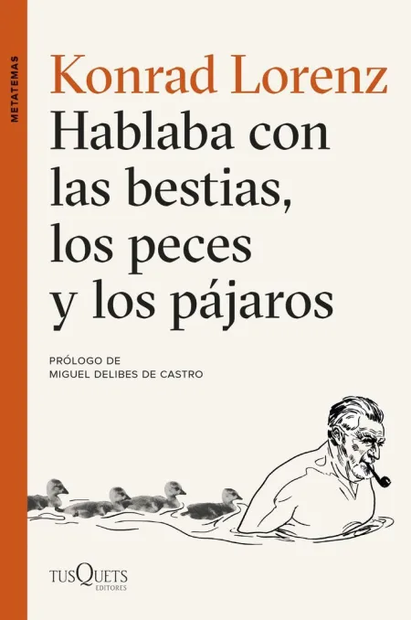 HABLABA CON LAS BESTIAS, LOS PECES Y LOS PÁJAROS