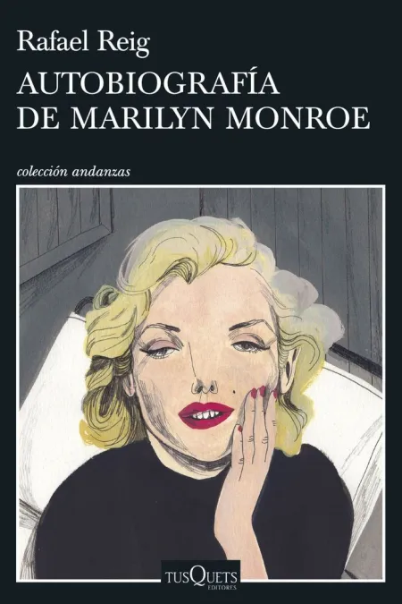 AUTOBIOGRAFÍA DE MARILYN MONROE