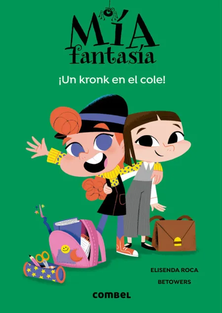 MÍA FANTASÍA. UN KRONK EN EL COLE