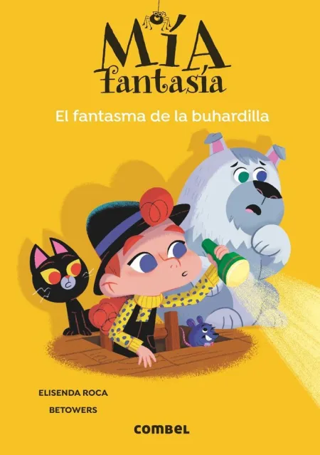 MÍA FANTASÍA. EL FANTASMA DE LA BUHARDILLA