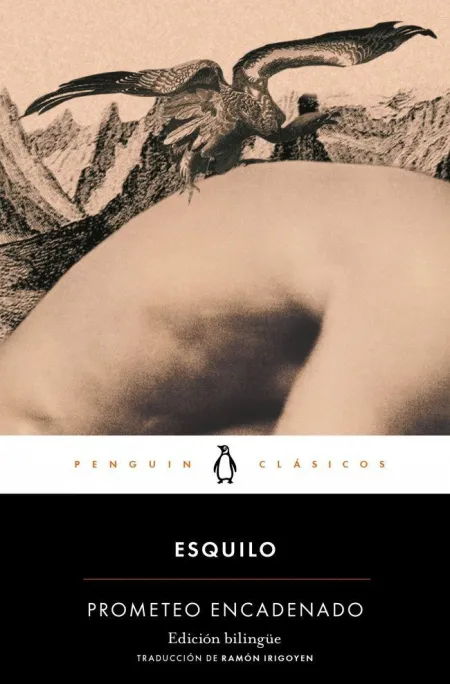 PROMETEO ENCADENADO (EDICIÓN BILINGÜE)