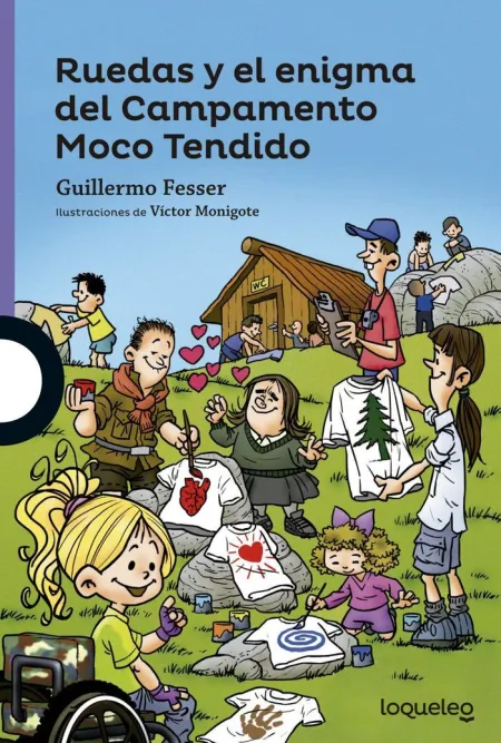 RUEDAS Y EL ENIGMA DEL CAMPAMENTO MOCO TENIDO