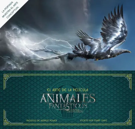 EL ARTE DE ANIMALES FANTÁSTICOS Y DÓNDE ENCONTRARLOS. LA PELÍCULA