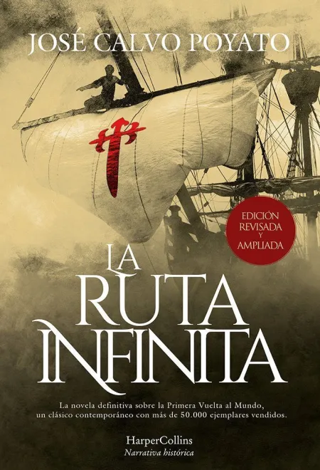 LA RUTA INFINITA (EDICIÓN DE LUJO REVISADA Y AMPLIADA)