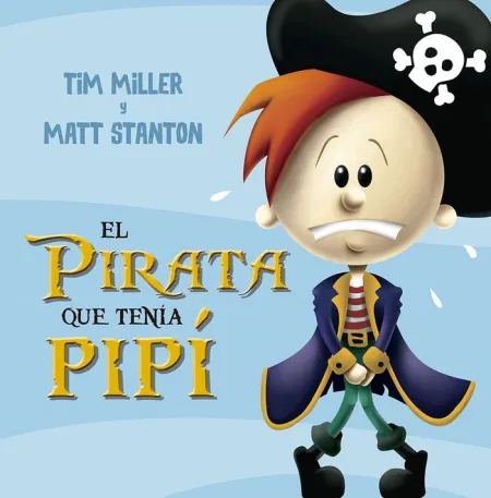 EL PIRARA QUE TENÍA PIPÍ