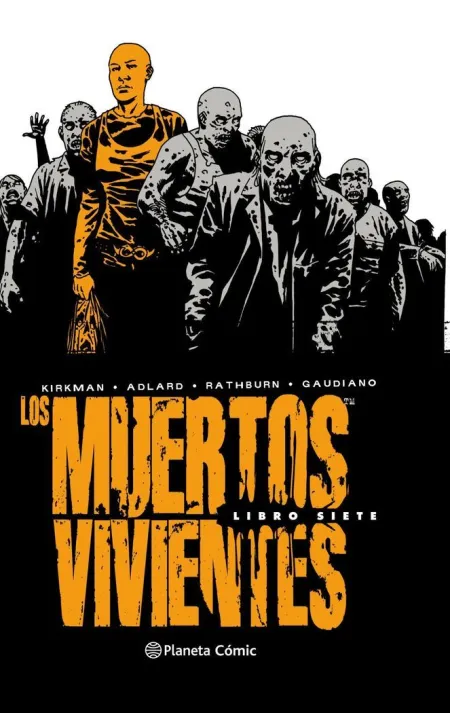 LOS MUERTOS VIVIENTES INTEGRAL Nº 07/08