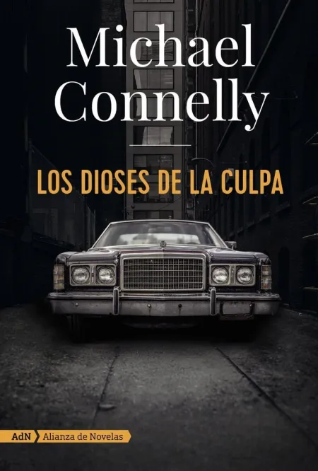 LOS DIOSES DE LA CULPA (HARRY BOSCH)