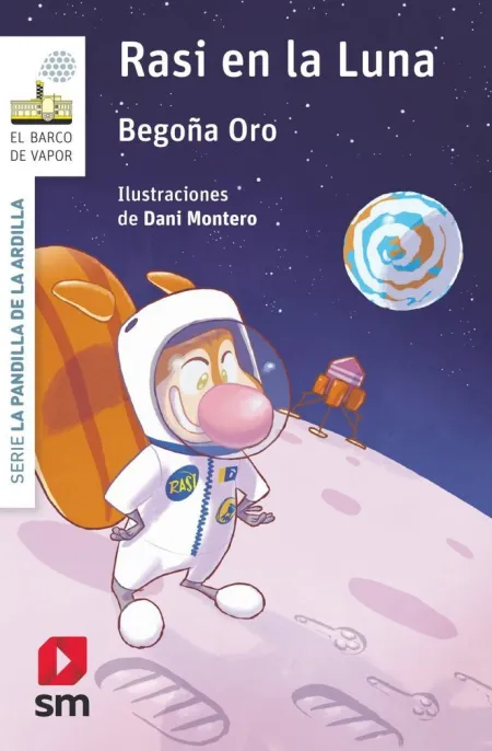LA PANDILLA DE LA ARDILLA 14. RASI EN LA LUNA