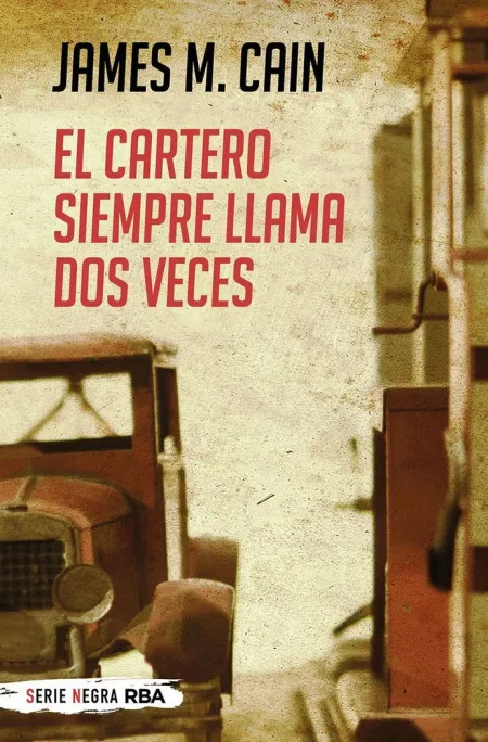 EL CARTERO SIEMPRE LLAMA DOS VECES (BOLSILLO)