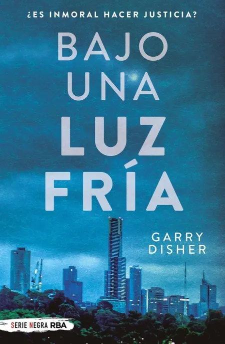 BAJO UNA LUZ FRÍA