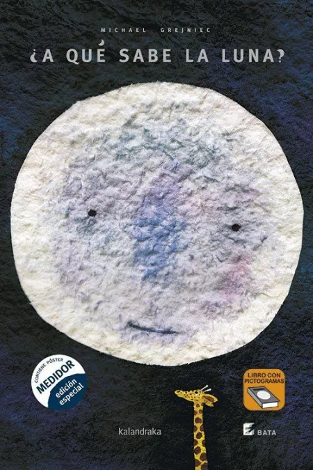 ¿A QUÉ SABE LA LUNA? (BATA) (ED. ANT.)