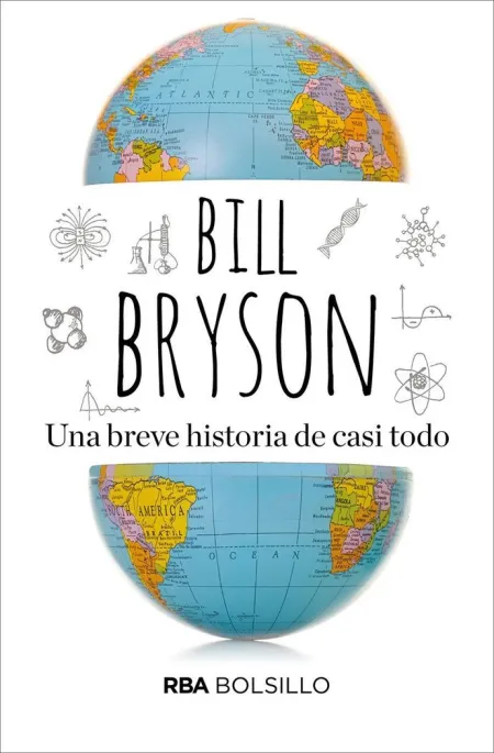 UNA BREVE HISTORIA DE CASI TODO.