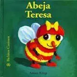 BICHITOS CURIOSOS. ABEJA TERESA