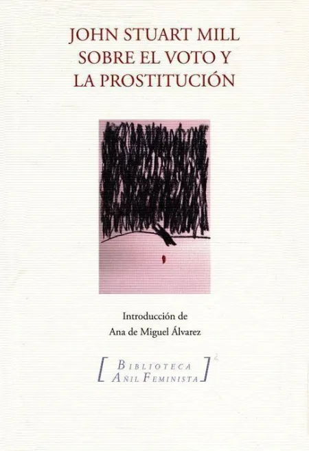 SOBRE EL VOTO Y LA PROSTITUCIÓN