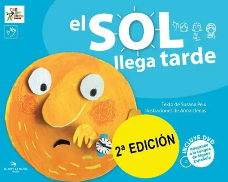 EL SOL LLEGA TARDE