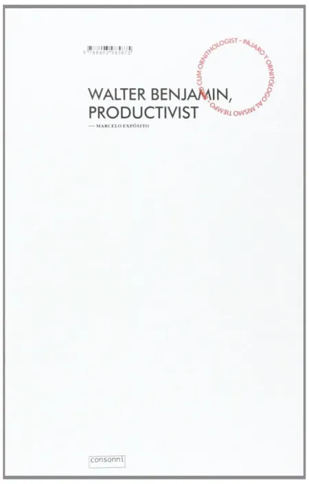 WALTER BENJAMIN, PRODUCTIVISTA