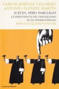 JUECES PERO PARCIALES