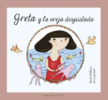 GRETA Y LA OREJA DESPISTADA