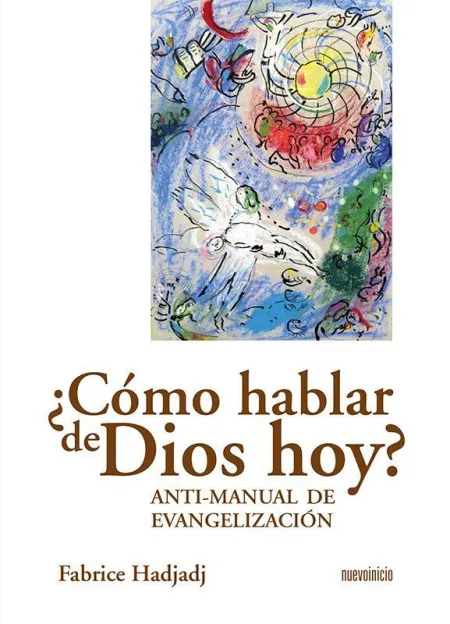 ¿CÓMO HABLAR DE DIOS HOY?