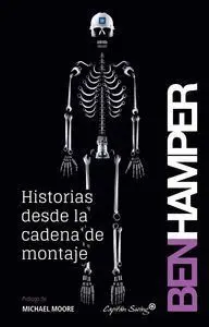 HISTORIAS DESDE LA CADENA DE MONTAJE