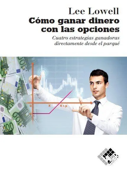 CÓMO GANAR DINERO CON LAS OPCIONES