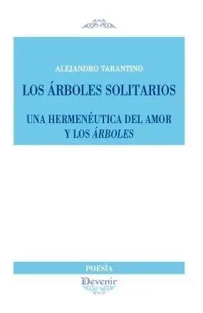 LOS ÁRBOLES SOLITARIOS