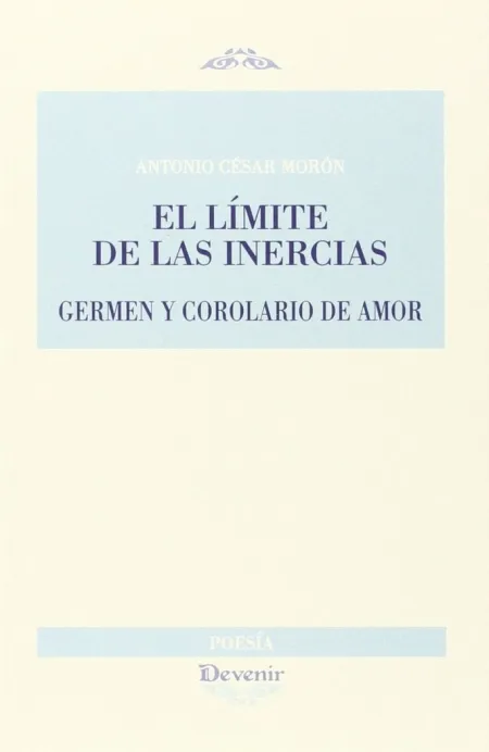 EL LÍMITE DE LAS INERCIAS