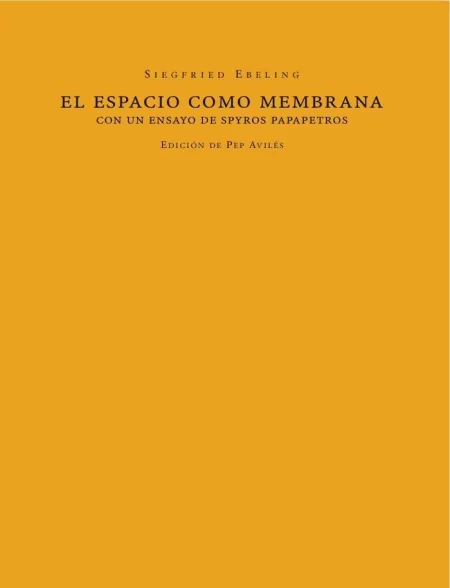 EL ESPACIO COMO MEMBRANA