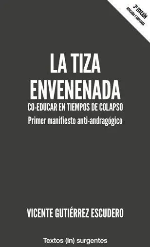 LA TIZA ENVENENADA