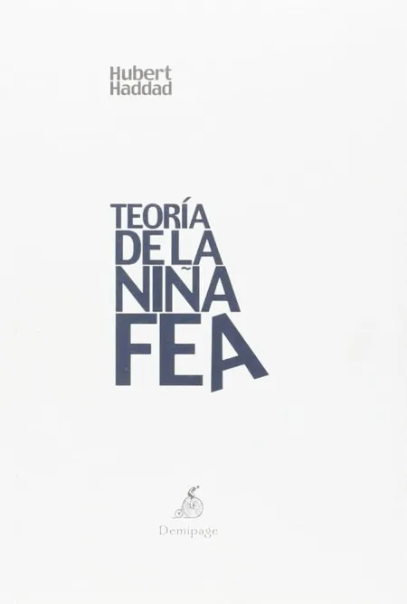TEORÍA DE LA NIÑA FEA