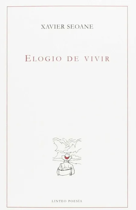 ELOGIO DE VIVIR