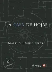 LA CASA DE HOJAS