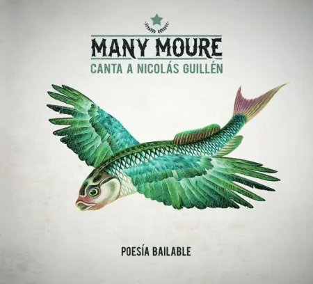 MANY MOURE CANTA A NICOLÁS GUILLÉN