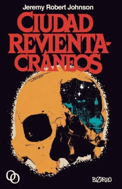 CIUDAD REVIENTACRÁNEOS