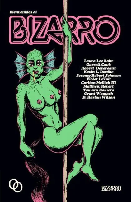 BIENVENIDOS AL BIZARRO