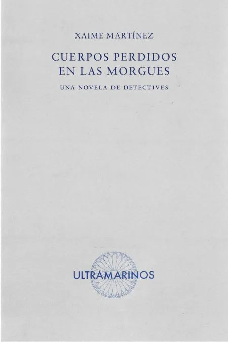 CUERPOS PERDIDOS EN LAS MORGUES