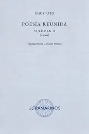 POESÍA REUNIDA. VOLUMEN II