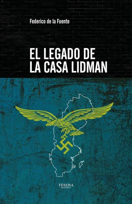 EL LEGADO DE LA CASA LIDMAN
