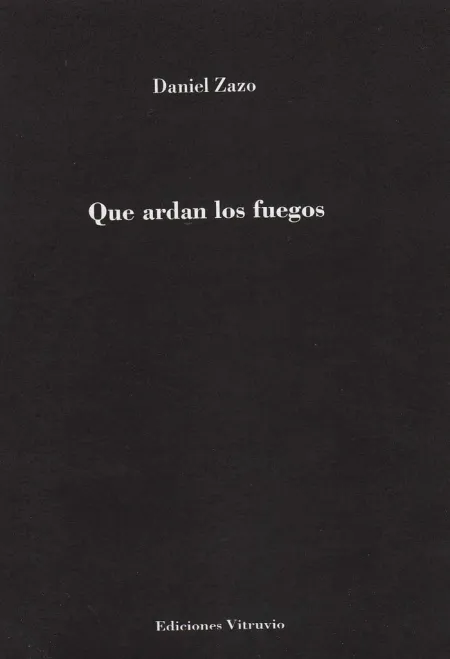 QUE ARDAN LOS FUEGOS