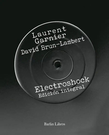 ELECTROSHOCK [3A EDICIÓN]
