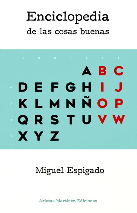 ENCICLOPEDIA DE LAS COSAS BUENAS