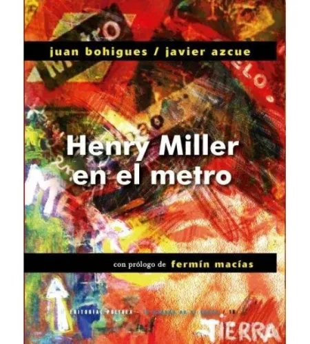 HENRY MILLER EN EL METRO