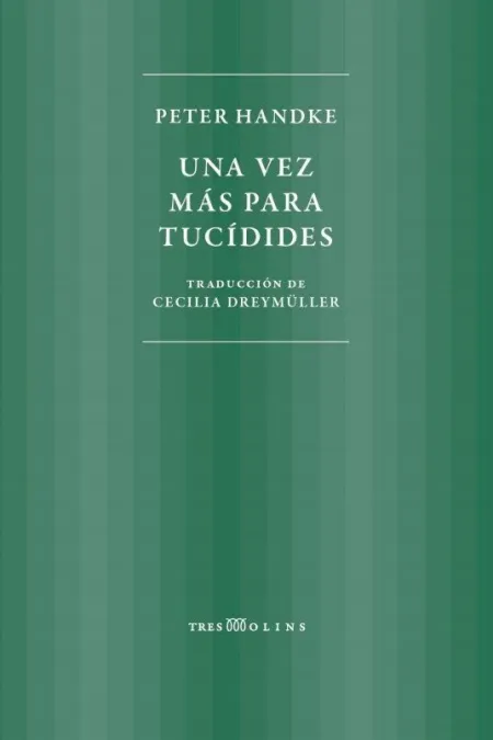 UNA VEZ MAS PARA TUCIDIDES
