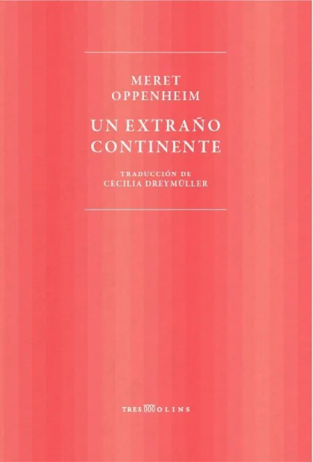 UN EXTRAÑO CONTINENTE