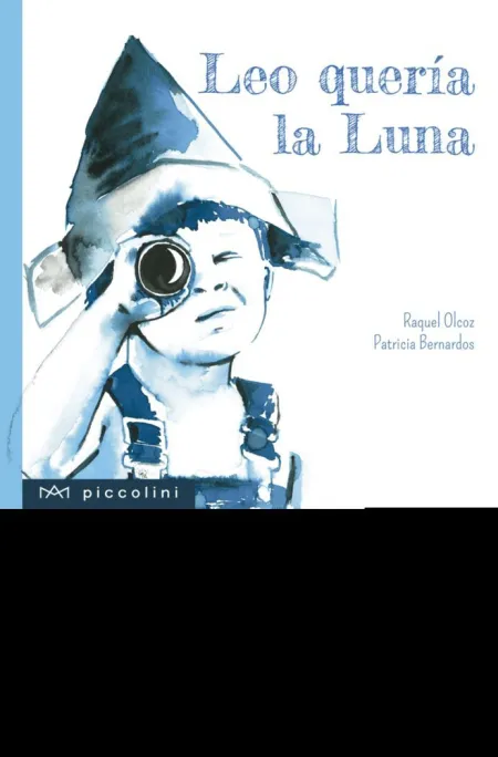LEO QUERÍA LA LUNA