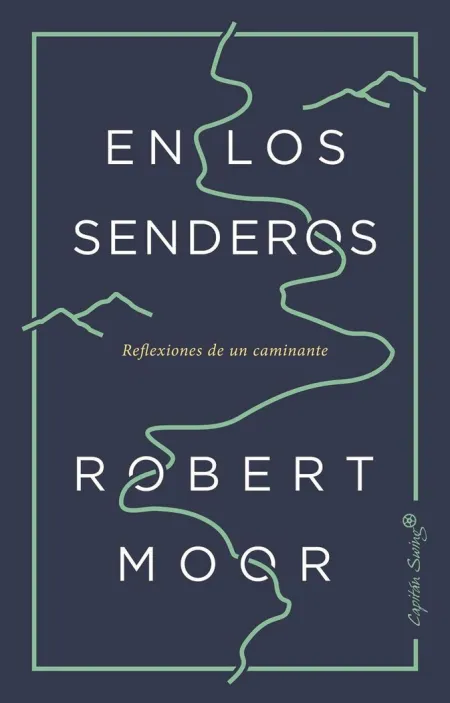 EN LOS SENDEROS