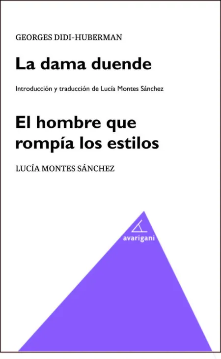 LA DAMA DUENDE. EL HOMBRE QUE ROMPÍA LOS ESTILOS